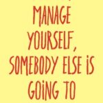 How to manage yourself for change?